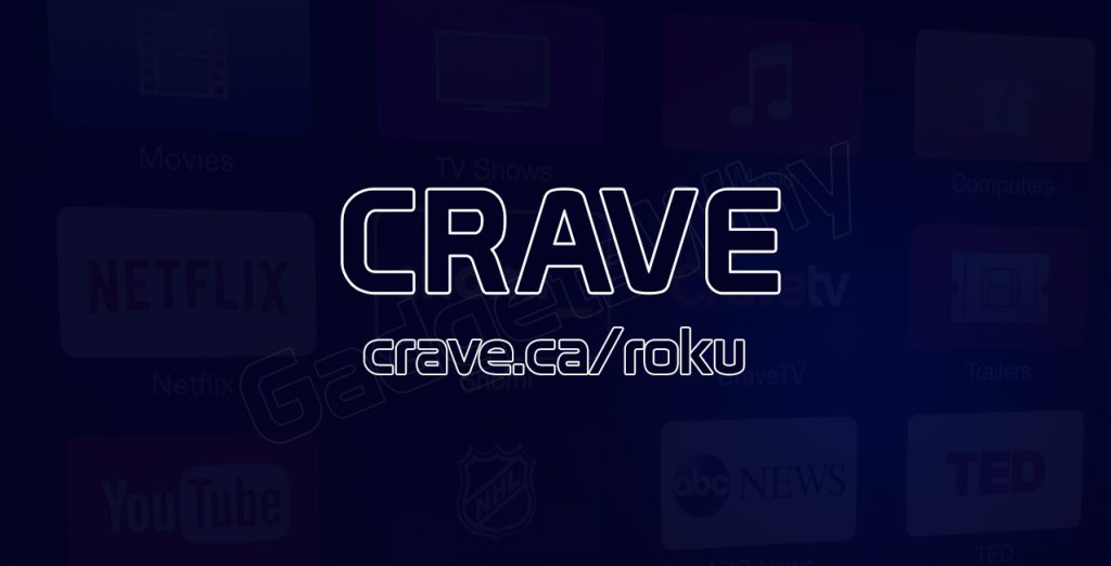 Activate Crave TV on Roku